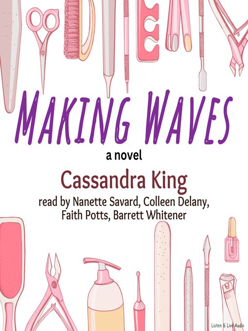 Title details for Making Waves by Cassandra King - Wait list